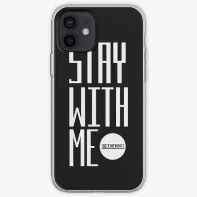 BLACKPINK stay with me iPhone Soft Case