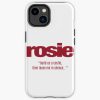Rosie Iphone Case