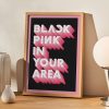 BLACKPINK In Your Area Wall Art