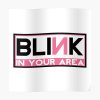 BLACKPINK BLINK IN YOUR AREA Poster
