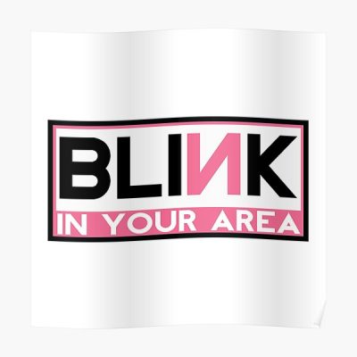 BLACKPINK BLINK IN YOUR AREA Poster