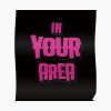 In your area Blink How You Like That  Poster